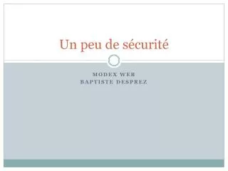 un peu de s curit