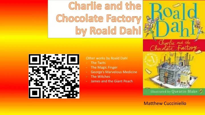 charlie and the chocolate factory by roald dahl