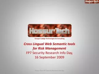 Cross Lingual Web Semantic tools for Risk Management FP7 Security Research Info Day,