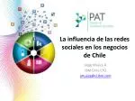 Jorge Mujica A. IBM Chile CTO jmujica@cl.ibm.com - slide 1