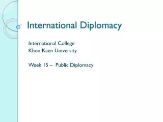 International Diplomacy