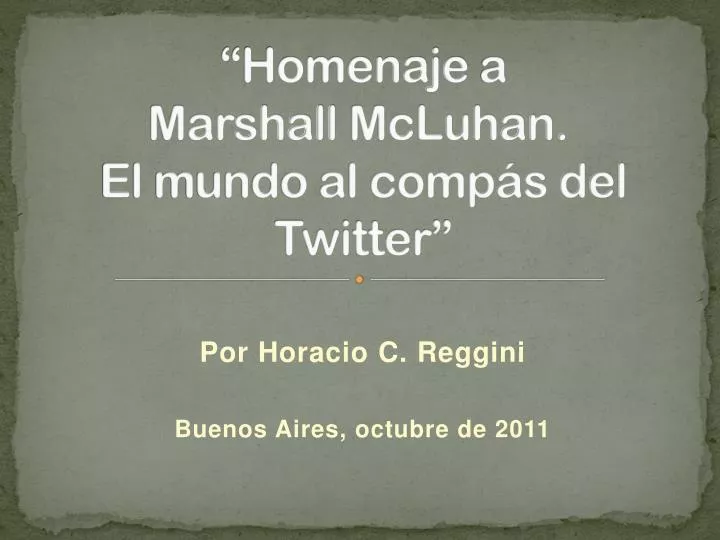 homenaje a marshall mcluhan el mundo al comp s del twitter