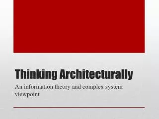 Thinking Architecturally