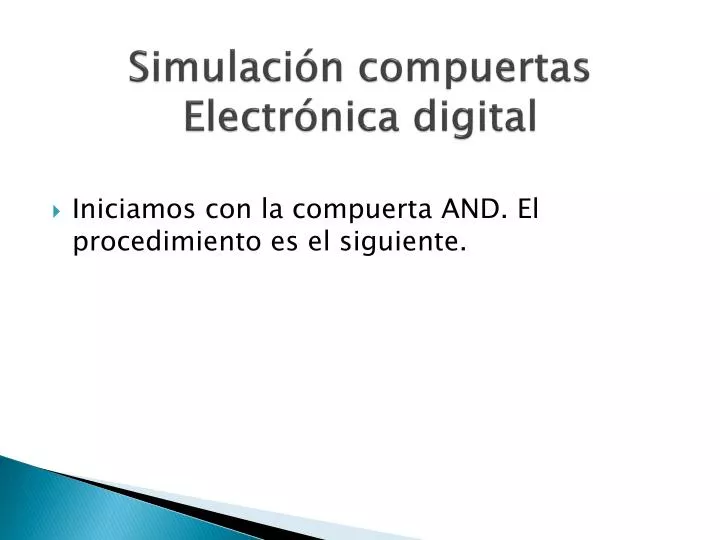 simulaci n compuertas electr nica digital