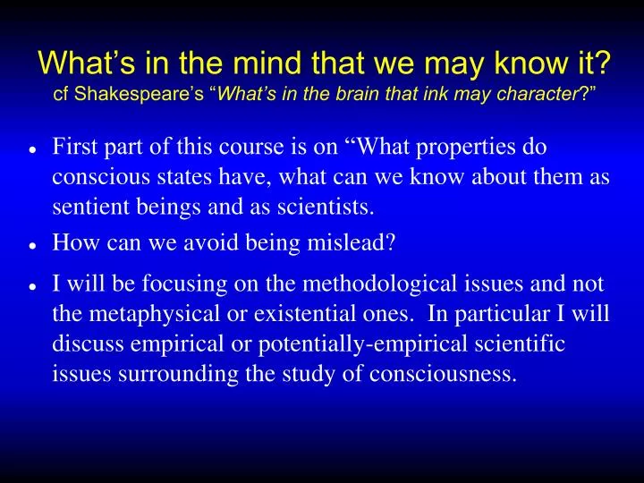 what s in the mind that we may know it cf shakespeare s what s in the brain that ink may character