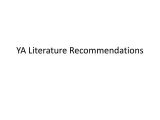 YA Literature Recommendations