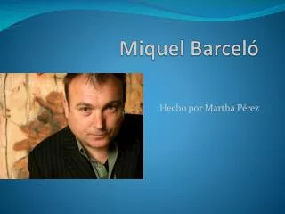miquel barcel