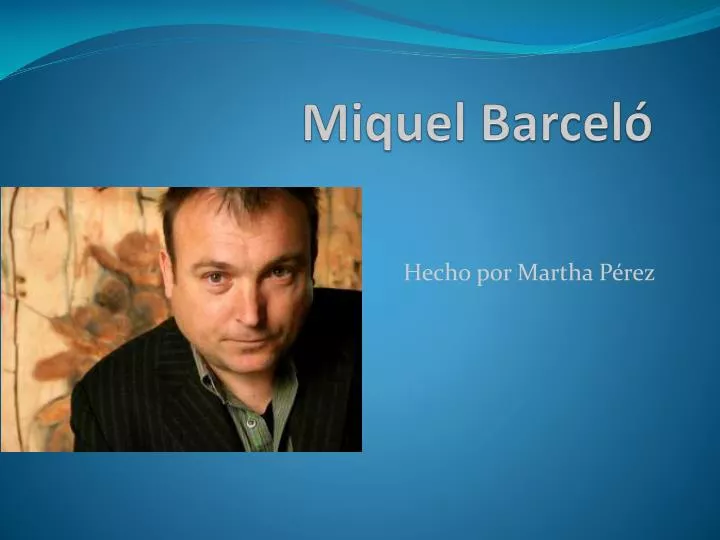 miquel barcel