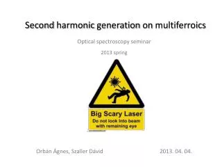 Second harmonic generation on multiferroics
