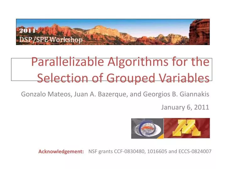 parallelizable algorithms for the selection of grouped variables
