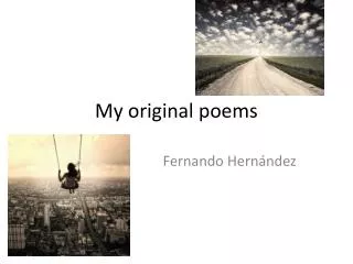 My original poems