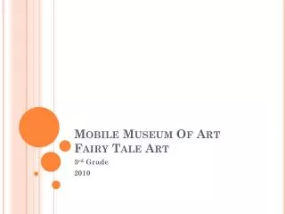 Mobile Museum Of Art Fairy Tale Art