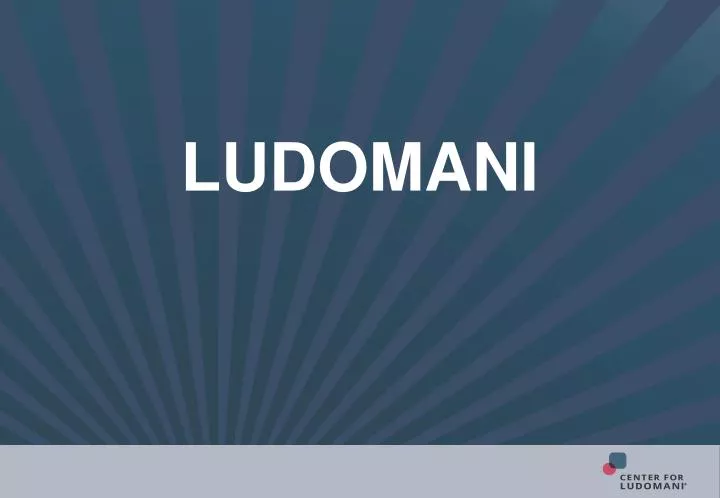 ludomani