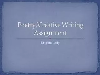 Poetry/Creative Writing Assignment