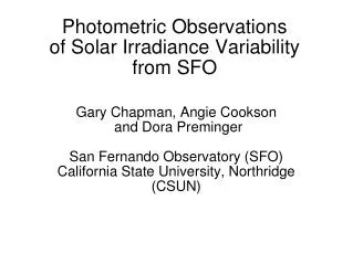 Photometric Observations of Solar Irradiance Variability from SFO