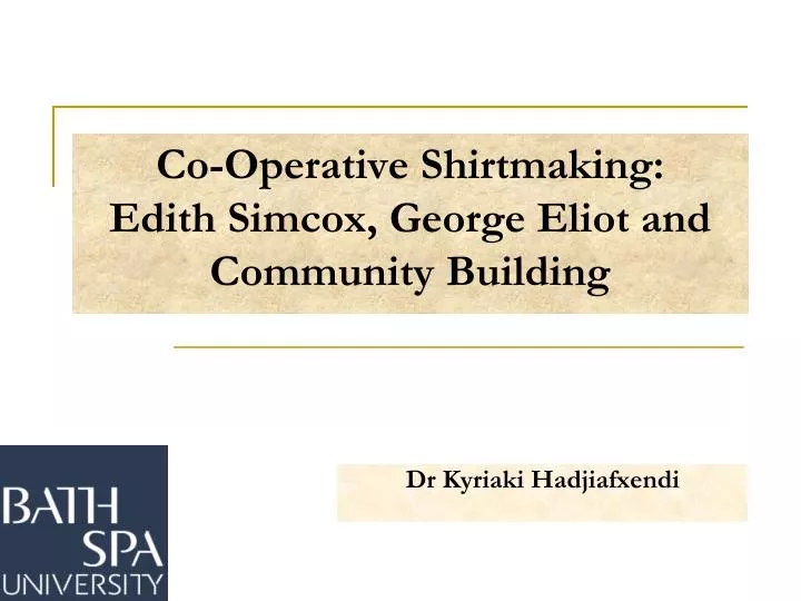 co operative shirtmaking edith simcox george eliot and community building