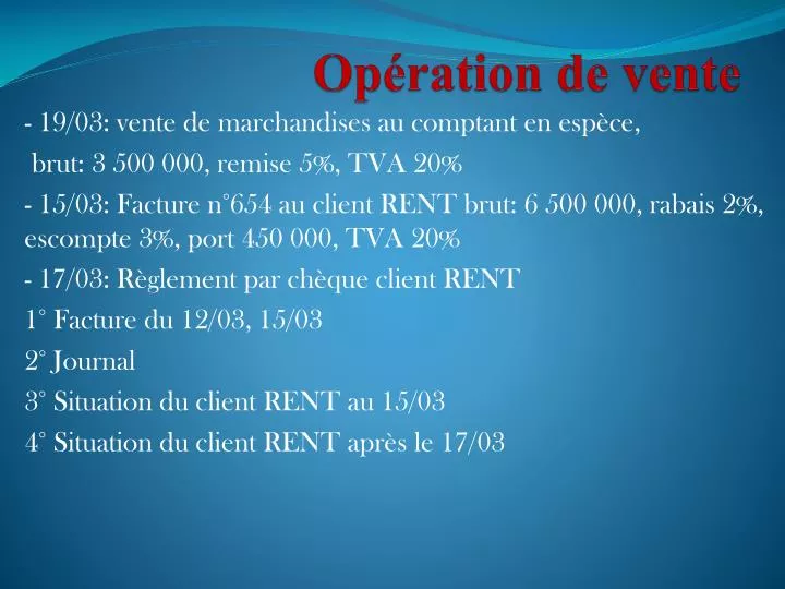 op ration de vente