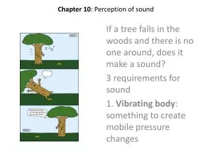 Chapter 10 : Perception of sound