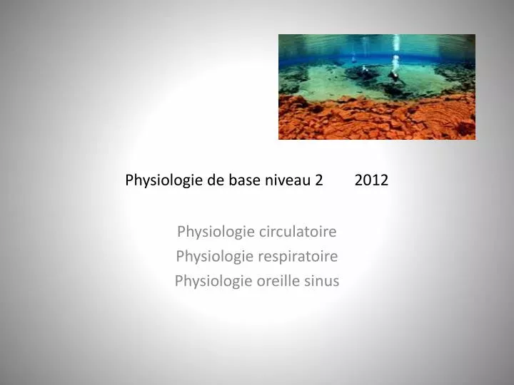 physiologie de base niveau 2 2012