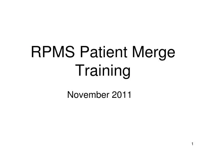 rpms patient merge training