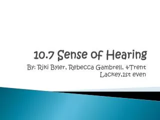 10.7 Sense of Hearing