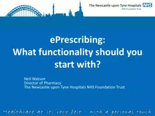 ePrescribing: What functionality should you start with?