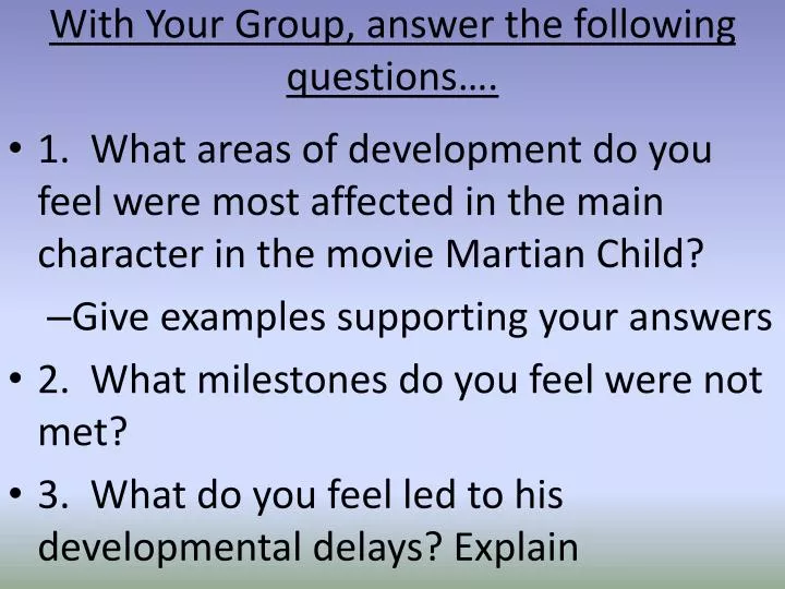 with your group answer the following questions