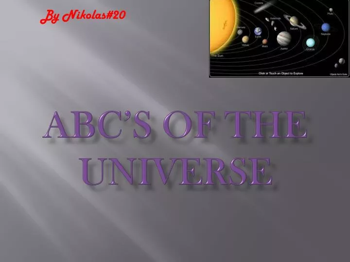 abc s of the universe