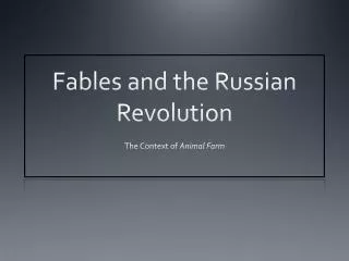 Fables and the Russian Revolution