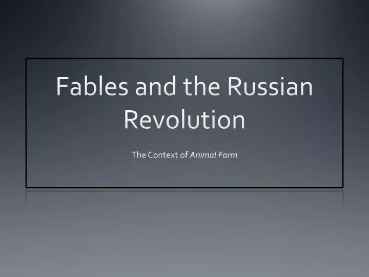 fables and the russian revolution