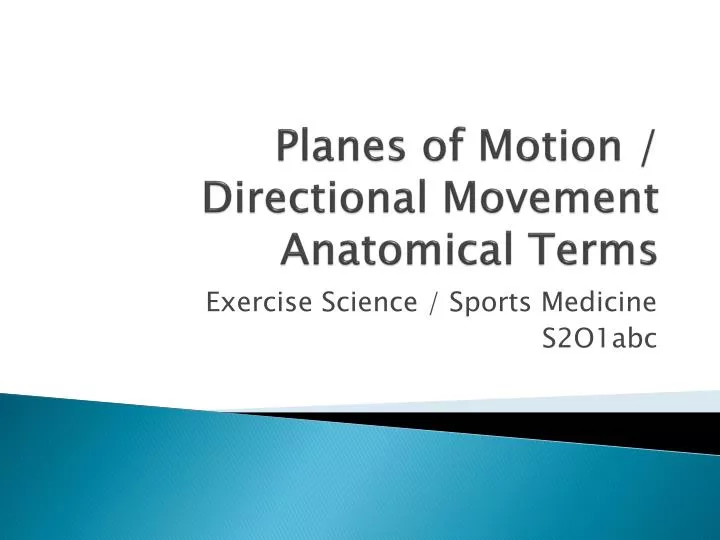 planes of motion directional movement anatomical terms