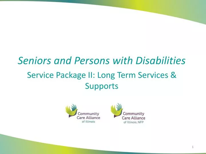 seniors and persons with disabilities service package ii long term services supports