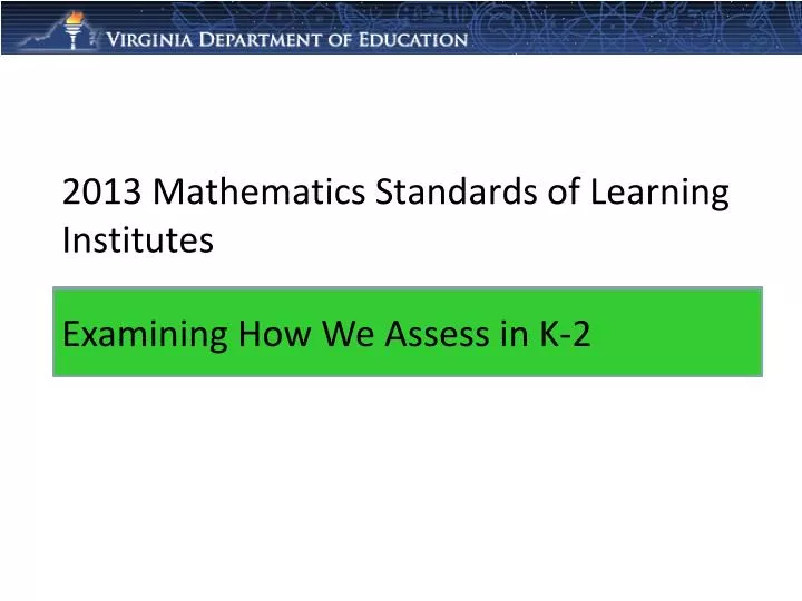 2013 mathematics standards of learning institutes