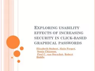 Exploring usability effects of increasing security in click-based graphical passwords