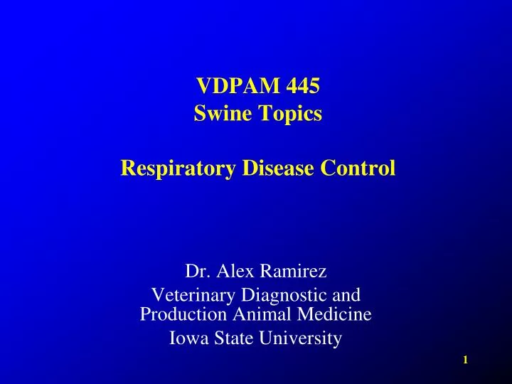 vdpam 445 swine topics respiratory disease control