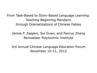 From Task-Based to Story-Based Language Learning: Teaching Beginning Mandarin