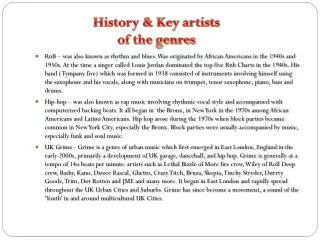 History &amp; Key artists of the genres
