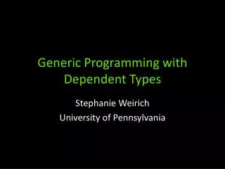 Generic Programming with Dependent Types