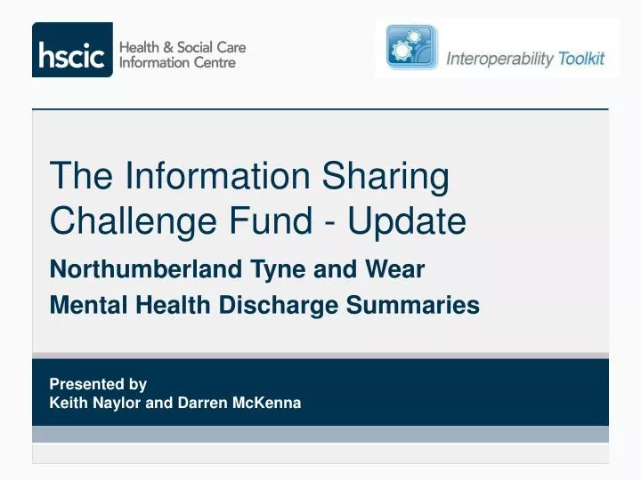 the information sharing challenge fund update