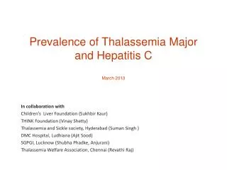 Prevalence of Thalassemia Major and Hepatitis C March 2013