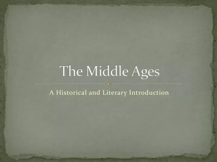 the middle ages