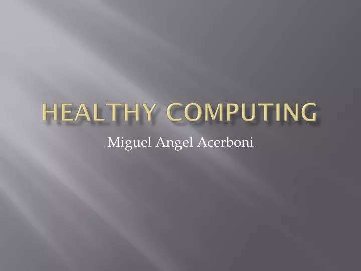 healthy computing