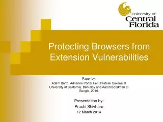 Protecting Browsers from Extension Vulnerabilities