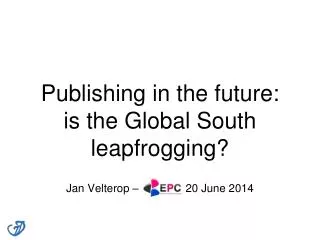Publishing in the future: is the Global South leapfrogging?