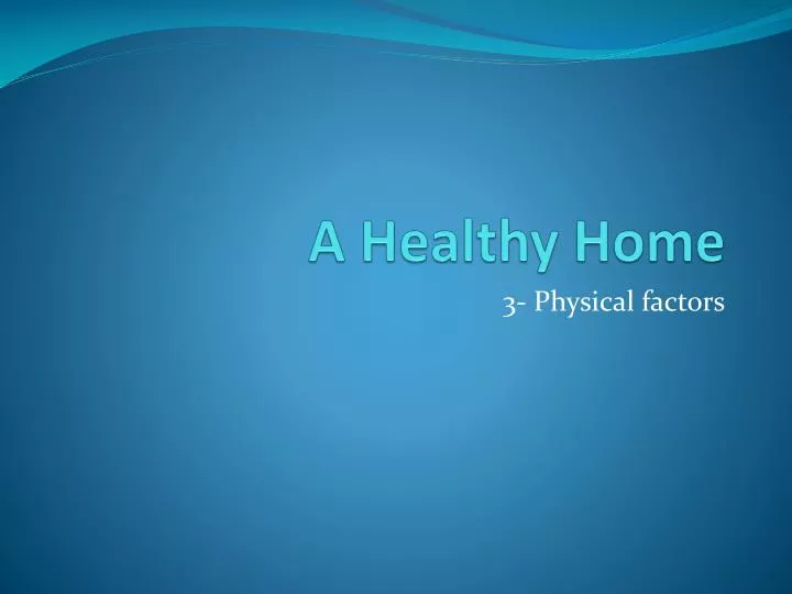 a healthy home