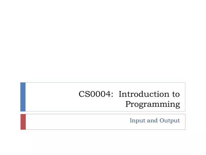 cs0004 introduction to programming