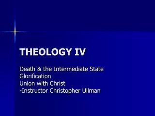 THEOLOGY IV