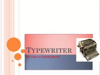 Typewriter