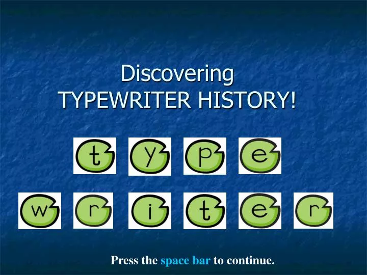 discovering typewriter history