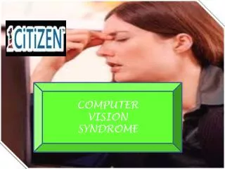 COMPUTER VISION SYNDROME